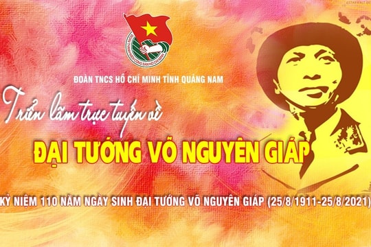 Tỉnh đoàn tổ chức triển lãm ảnh trực tuyến về Đại tướng Võ Nguyên Giáp