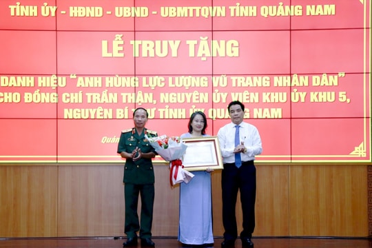 Truy tặng danh hiệu Anh hùng Lực lượng vũ trang nhân dân cho đồng chí Trần Thận