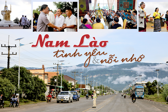 [eMagazine] - Nam Lào, tình yêu và nỗi nhớ