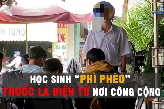 [VIDEO] - Học sinh “phì phèo” thuốc lá điện tử nơi công cộng