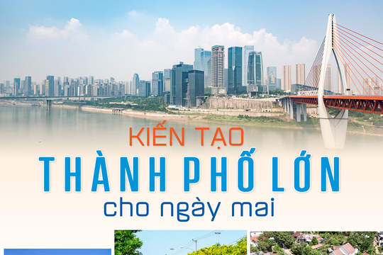 [eMagazine] - Kiến tạo thành phố lớn cho ngày mai