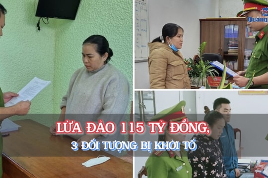 [VIDEO] - Lừa đảo 115 tỷ đồng, 3 đối tượng bị khởi tố
