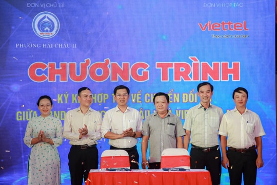 Phường Hải Châu 2 ký kết hợp tác chuyển đổi số với Viettel Đà Nẵng