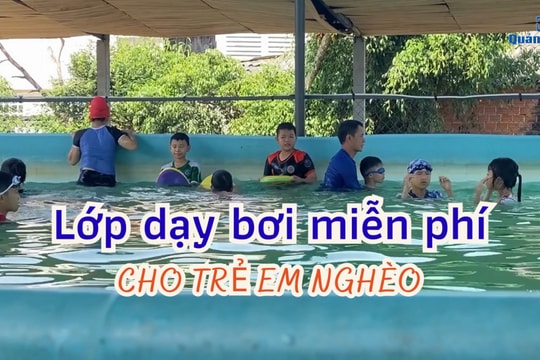 [VIDEO] - Lớp dạy bơi miễn phí cho trẻ em nghèo