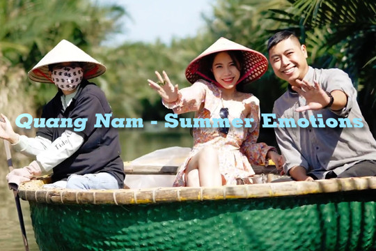 [VIDEO] - Quang Nam – Summer Emotions