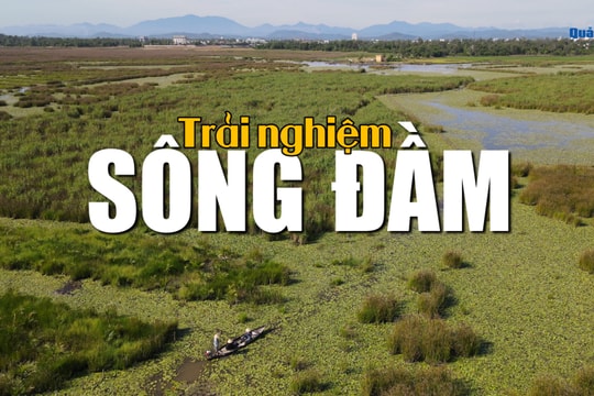 [VIDEO] – Trải nghiệm Sông Đầm