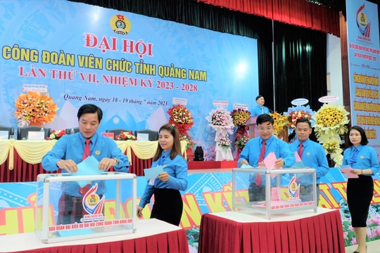 Đại hội Công đoàn Viên chức tỉnh Quảng Nam nhiệm kỳ 2023 - 2028