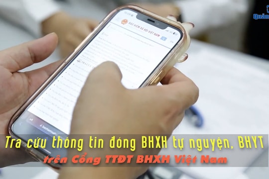 [VIDEO] - Tra cứu thông tin đóng BHXH tự nguyện, BHYT trên Cổng thông tin điện tử BHXH Việt Nam