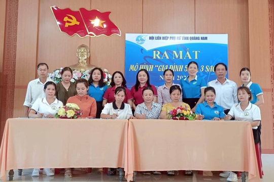 Hội LHPN Quảng Nam ra mắt mô hình điểm "Gia đình 5 có, 3 sạch"