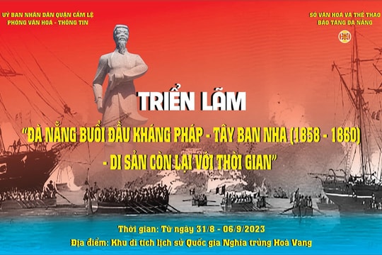 Tổ chức nhiều hoạt động kỷ niệm 165 năm Đà Nẵng kháng Pháp