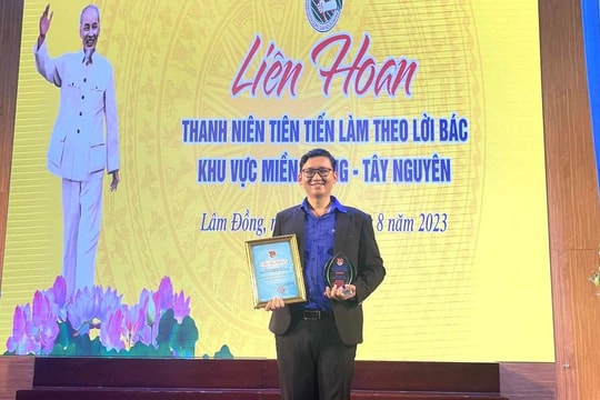Quảng Nam có 1 thanh niên được tuyên dương "Thanh niên tiên tiến làm theo lời Bác" khu vực miền Trung - Tây Nguyên