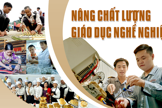 [Emagazine] - Nâng chất lượng giáo dục nghề nghiệp