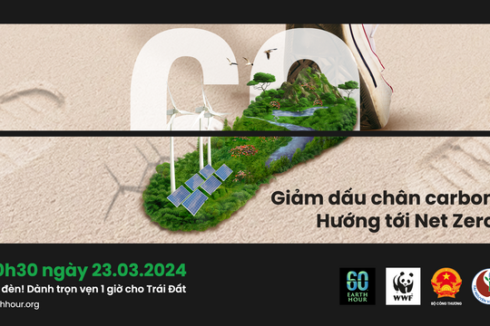 Giờ Trái đất 2024 có chủ đề "Giảm dấu chân carbon - hướng tới Net Zero"