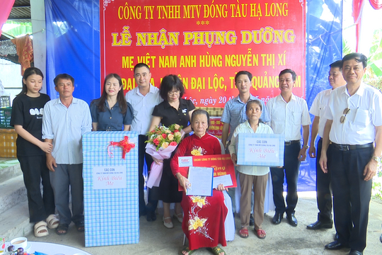 Công ty Đóng tàu Hạ Long nhận phụng dưỡng 2 Bà mẹ Việt Nam anh hùng tại Đại Lộc