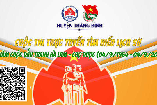Thăng Bình tổ chức cuộc thi trực tuyến tìm hiểu lịch sử “70 năm Cuộc đấu tranh Hà Lam - Chợ Được"