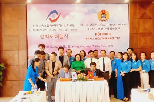 Công đoàn Quảng Nam và dấu ấn hợp tác quốc tế