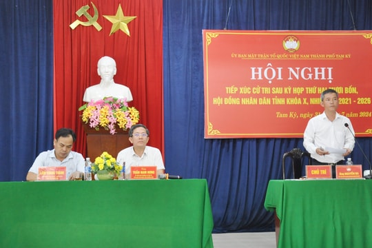 Cử tri TP.Tam Kỳ kiến nghị giải quyết các vấn đề dân sinh và xử lý dứt điểm quy hoạch treo