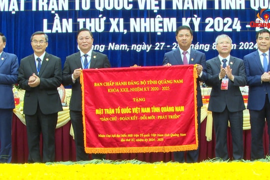 Ấn tượng Đại hội đại biểu MTTQ Việt Nam tỉnh Quảng Nam lần thứ XI