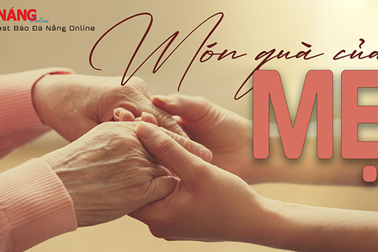 Podcast - Món quà của mẹ