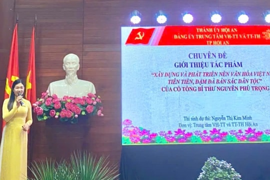 Hội An tuyên truyền cuốn sách "Xây dựng và phát triển nền văn hóa Việt Nam tiên tiến, đậm đà bản sắc dân tộc"