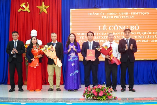 TP.Tam Kỳ công bố Nghị quyết của Ủy ban Thường vụ Quốc hội về sắp xếp đơn vị hành chính cấp xã giai đoạn 2023-2025