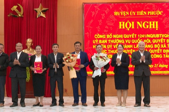 Tiên Phước công bố Nghị quyết của Ủy ban Thường vụ Quốc hội về sắp xếp đơn vị hành chính cấp xã