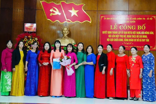 Thành lập Ủy ban MTTQ Việt Nam và các tổ chức chính trị - xã hội xã Duy Tân (mới)