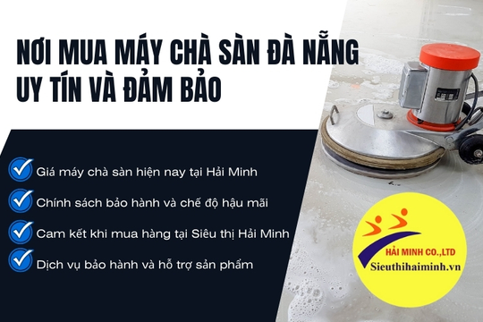 Tổng kho máy chà sàn công nghiệp tại Đà Nẵng