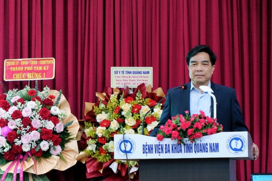 Lãnh đạo tỉnh dự lễ kỷ niệm 70 năm ngày Thầy thuốc Việt Nam tại Bệnh viện Đa khoa Quảng Nam