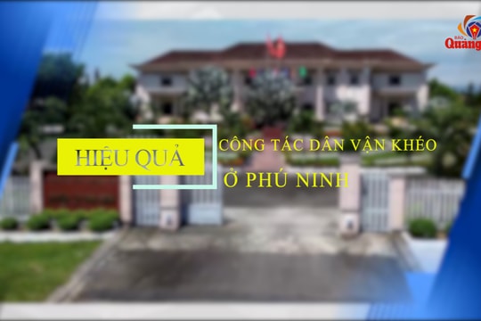 Hiệu quả công tác dân vận khéo ở Phú Ninh