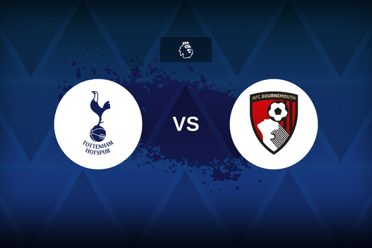 Nhận định bóng đá Tottenham vs Bournemouth: Gà gáy to