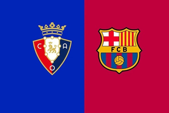 Nhận định, dự đoán Barca vs Osasuna: Bất bại liên tiếp