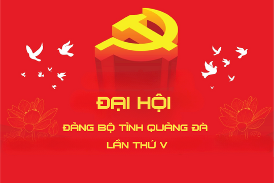 Đại hội Đảng bộ tỉnh Quảng Đà lần thứ V