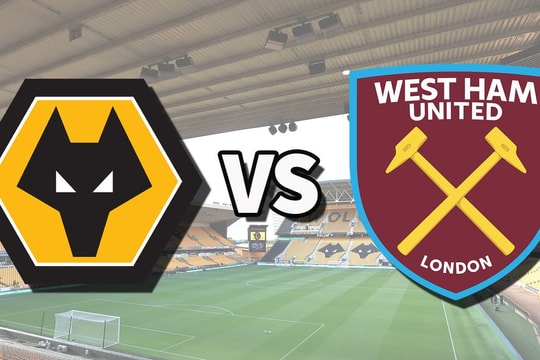 Nhận định bóng đá Wolves vs West Ham: Cuộc đua trụ hạng