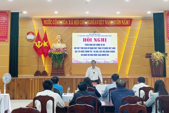 Hoàn thành đề án sắp xếp cơ quan MTTQ Việt Nam, các tổ chức chính trị - xã hội tỉnh trước 15/4
