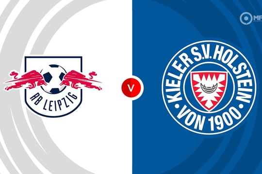 Nhận định, dự đoán RB Leipzig vs Holstein Kiel: Giành trọn 3 điểm
