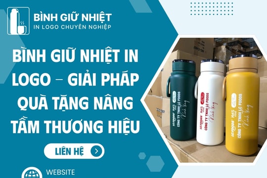 Bình giữ nhiệt in logo - Giải pháp quà tặng nâng tầm thương hiệu