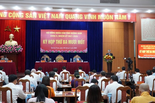 Khai mạc Kỳ họp thứ 31, HĐND tỉnh Quảng Nam (khóa X): Xem xét, quyết định đề án sắp xếp đơn vị hành chính cấp xã, cấp tỉnh