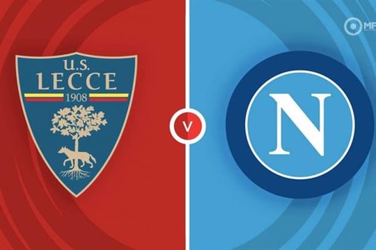 Nhận định, dự đoán Lecce vs Napoli: Cuộc đua vô địch
