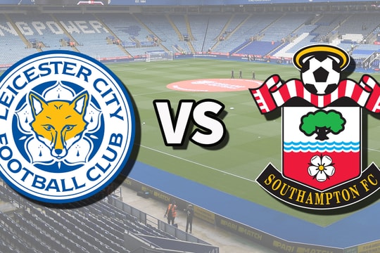 Nhận định, dự đoán Leicester vs Southampton: Mùa giải tồi tệ