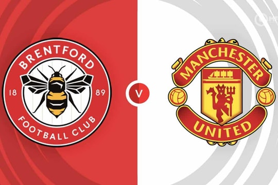 Nhận định, dự đoán Brentford vs Man Utd: Hồi sinh mạnh mẽ