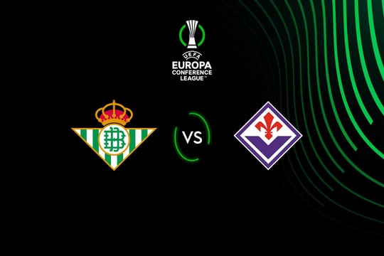 Nhận định, dự đoán Fiorentina vs Real Betis: Phong độ rực sáng
