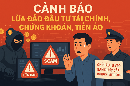 Cảnh giác lừa đảo đầu tư tiền ảo, chứng khoán