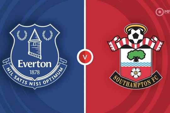 Nhận định, dự đoán Everton vs Southampton: Trận đấu cuối cùng tại Goodison Park