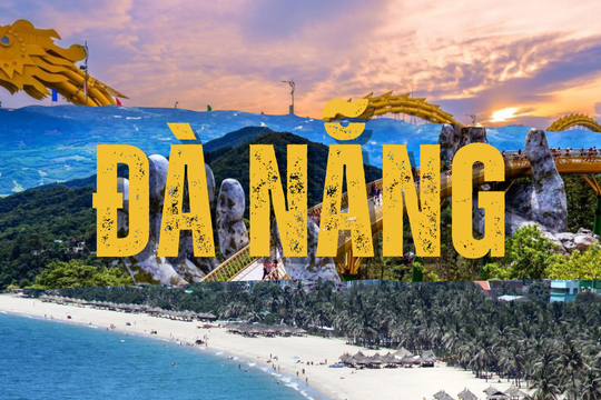 30+ địa điểm du lịch Đà Nẵng không phải ai cũng biết