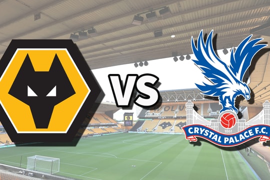 Nhận định, dự đoán Crystal Palace vs Wolves: Không khí lễ hội