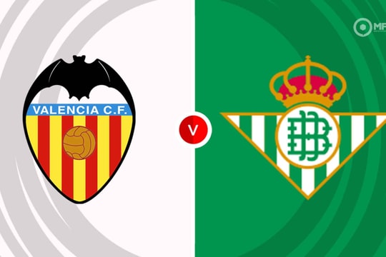 Nhận định, dự đoán Real Betis vs Valencia: Chơi sòng phẳng