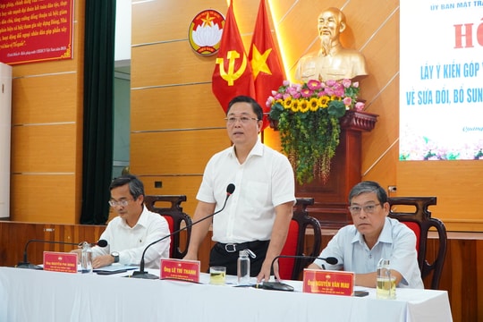 Mặt trận Quảng Nam tổ chức hội nghị góp ý sửa đổi Hiến pháp năm 2013: Thống nhất cao, góp ý sát sườn