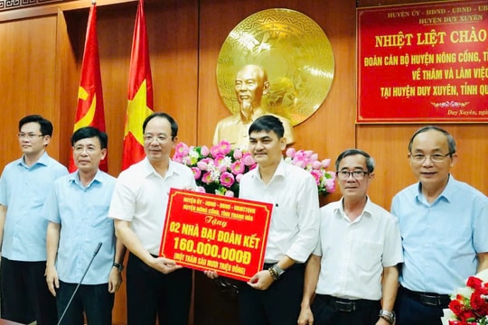 Nông Cống hỗ trợ Duy Xuyên xây dựng 2 nhà đại đoàn kết