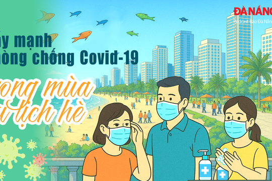 Podcast - Đẩy mạnh phòng, chống Covid-19 trong mùa du lịch hè